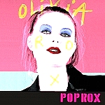 Olivia Rox Releases Debut LP 'POPROX'