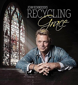 Iconic Actor and Chart-Topping Country Artist John Schneider to Release Inspirational Album, "Recycling Grace"