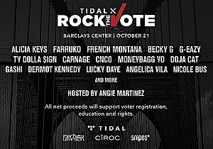 Alicia Keys, Farruko, French Montana, Becky G, G-Eazy And Many More To Perform At TIDAL X Rock The Vote Benefit Concert 10/21