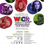 Waco Family & Faith International Film Festival Launches with the Goals to Empower the Creative Spirit and Celebrate All