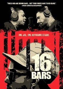 "16 Bars" Examines Inmates Writing / Recording Original Music as Rehabilitation