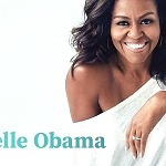 Former First Lady Michelle Obama to Speak in Victoria B.C., on Tuesday March 31st, 2020