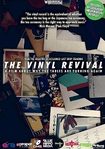 "The Vinyl Revival" - Fascinating Documentary From the Makers of "Last Shop Standing" Exploring the Renaissance in All Things Vinyl
