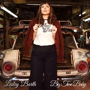 Lesley Barth (NYC-based Singer/Songwriter) Announces New Album "Big Time Baby"
