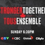 Justin Bieber, Mike Myers, Avril Lavigne, Céline Dion, Michael Bublé, Cirque du Soleil and more to Perform on Historic "Stronger Together, Tous Ensemble" Broadcast this Sunday