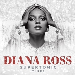 Diana Ross' 'Supertonic' Digital Release Due On May 29; CD And Vinyl Will Be Available On June 26