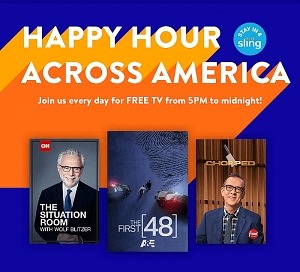Sling-TV Reinvents Happy Hour With Free Primetime TV Through Daily "Happy Hour Across America"