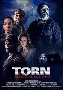 Directorial Debut Captures Attention with Release on Amazon Prime Video for Feature Film "Torn: Dark Bullets" by Filmmaker Dan Rizzuto