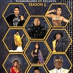 OMSTV's Hit Series "Fashionaires Of Atlanta" Set To Return For Season 2 On Sunday, July 26 - 2 Hour Special