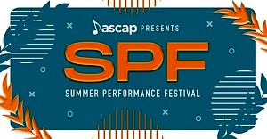 ASCAP Emmy Nominees Ingrid Michaelson, Siddhartha Khosla And David Dabbon To Headline Final Week Of ASCAP Presents SPF (Summer Performance Festival) On August 27