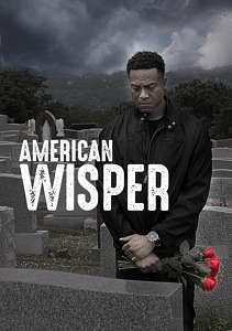 "American Wisper" Now Streaming After Nine International Film Festival Awards