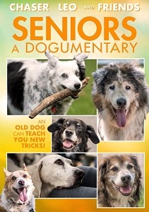 "Seniors, a Dogumentary" Coming to DVD and VOD on September 29