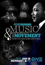 TV One Celebrates The Galvanizing Power of Black Music In New Documentary Special "Unsung Presents: Music & The Movement" On Monday, January 18, 2021 At 8 P.M. ET/7C