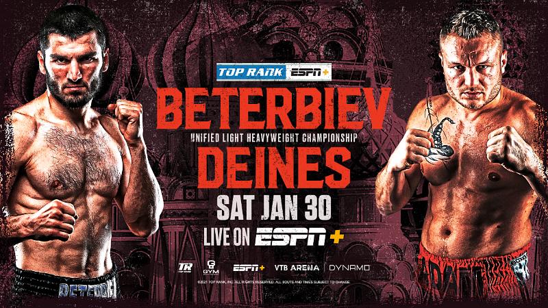 January 30: Unified Light Heavyweight World Champion Artur Beterbiev Defends Belts Against Adam Deines in Moscow LIVE and Exclusively on ESPN+