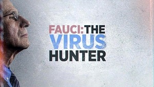 Fauci: The Virus Hunter