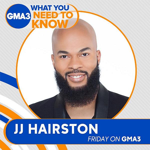 Watch JJ Hairston on ABC's GMA3: What You Need to Know Friday, February 26 at 1pm ET/12c/P